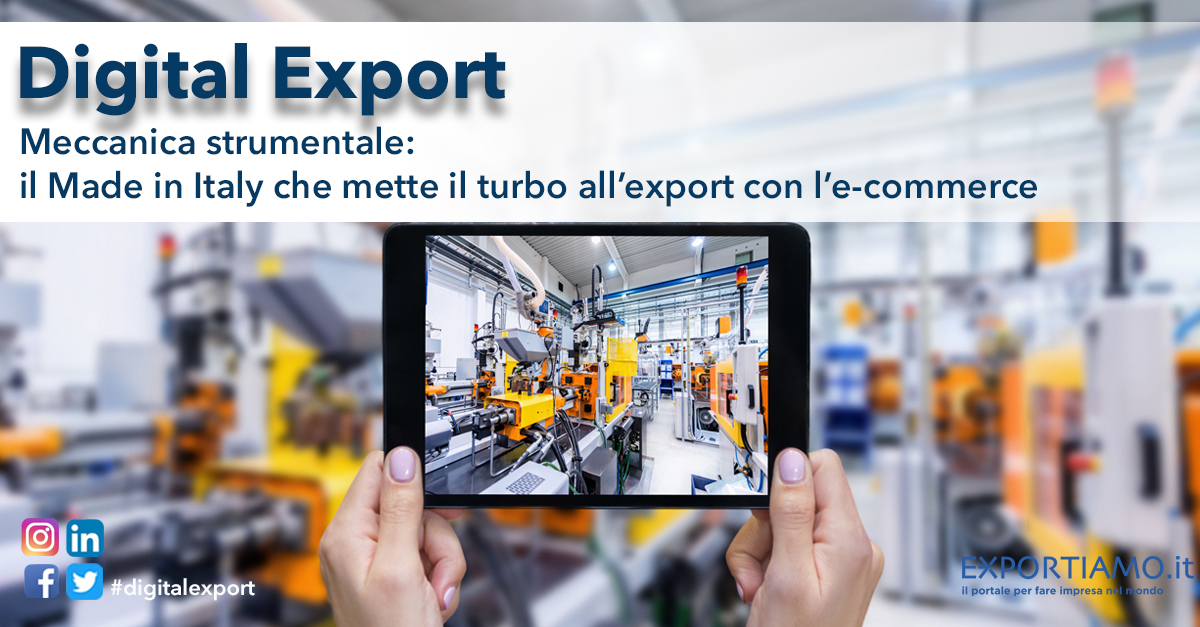 Meccanica strumentale: il Made in Italy che mette il turbo all’export con l’e-commerce