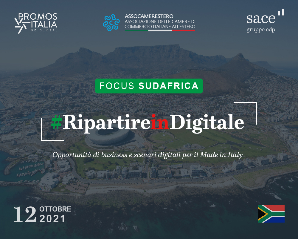 Ripartire in Digitale | Focus Sudafrica: Opportunità di Business e Scenari Digitali per il Made in Italy