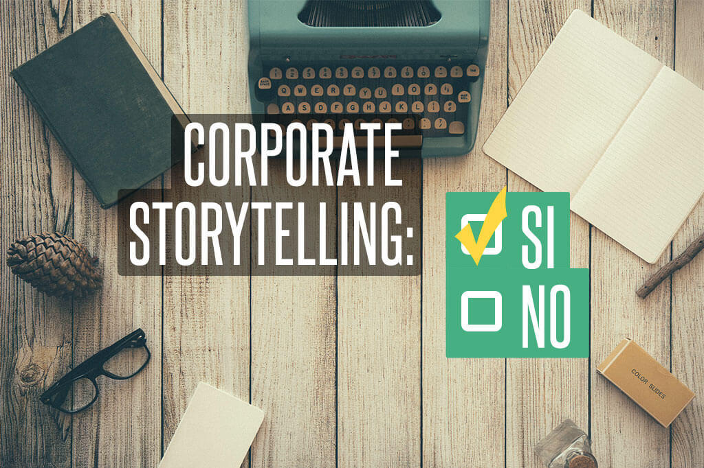 Storytelling aziendale, anche 