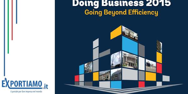 Doing Business 2015: Going Beyond Efficiency