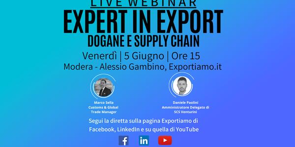 Expert in Export - VIII Puntata: Dogane e Supply Chain