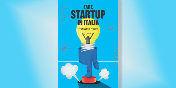 Fare Startup in Italia