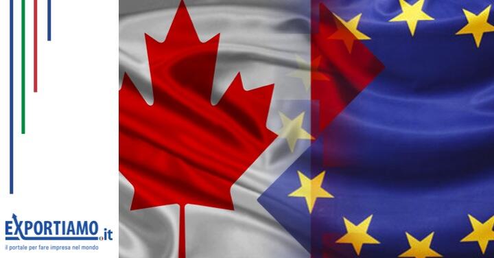 CETA, l’accordo fra UE e Canada ed i suoi effetti sull’export