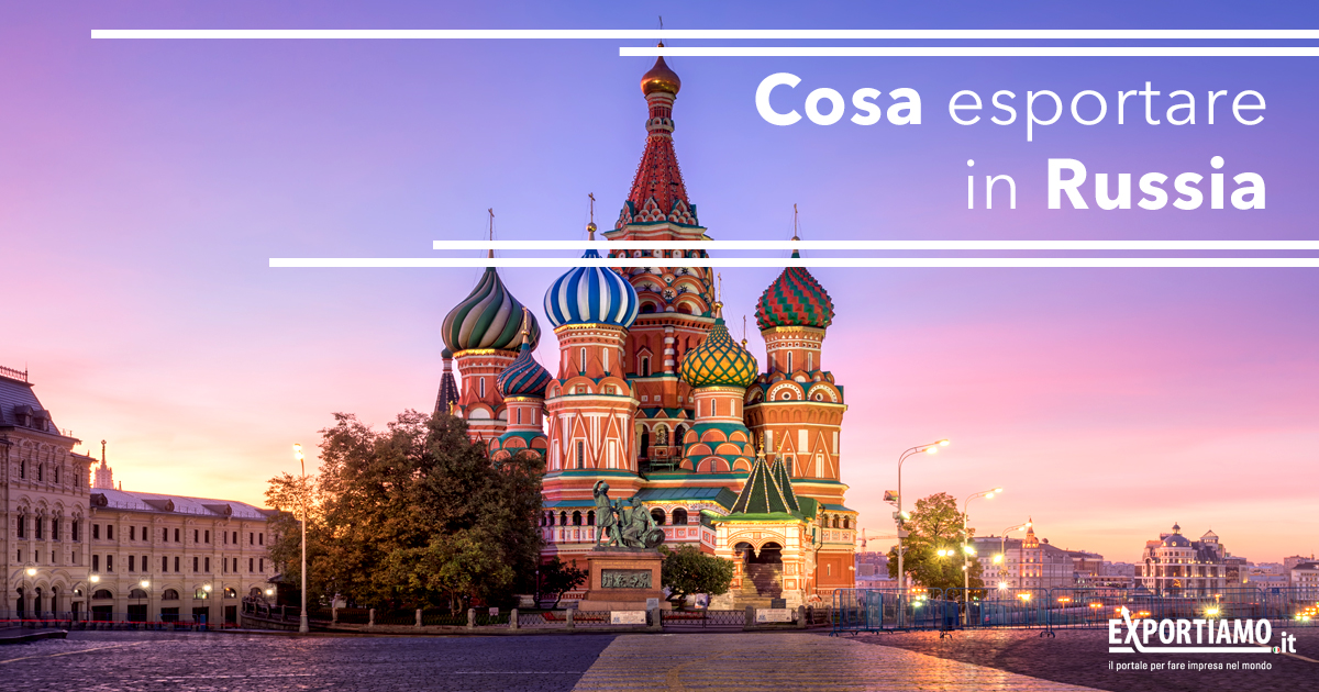 Cosa esportare in Russia?