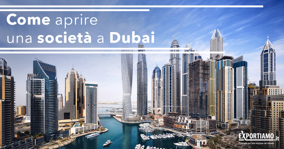 Come aprire una società a Dubai?