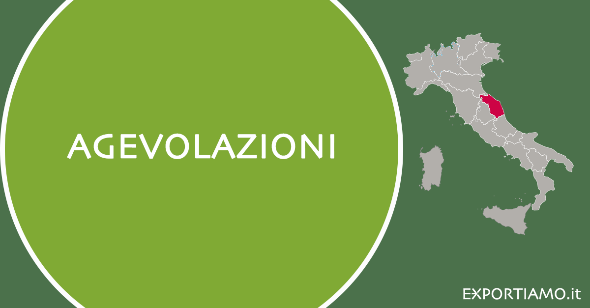 Regione Marche: al Via Nuovi Bandi per l’Internazionalizzazione e l’Innovazione delle PMI