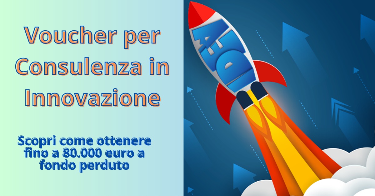 Voucher per Consulenza in Innovazione: Domande dal 26 Ottobre