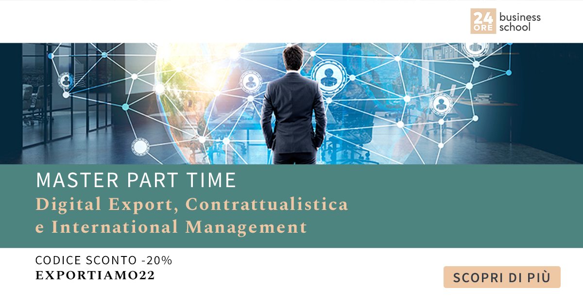 Master Part Time Digital Export, Contrattualistica e International Management - 24Ore Business School