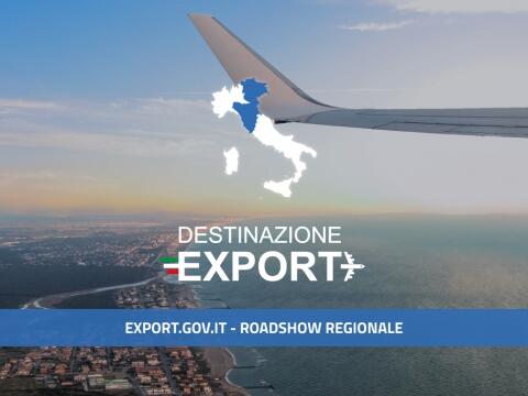 Destinazione Export| Roadshow Regionale - Tappa Nord - Est