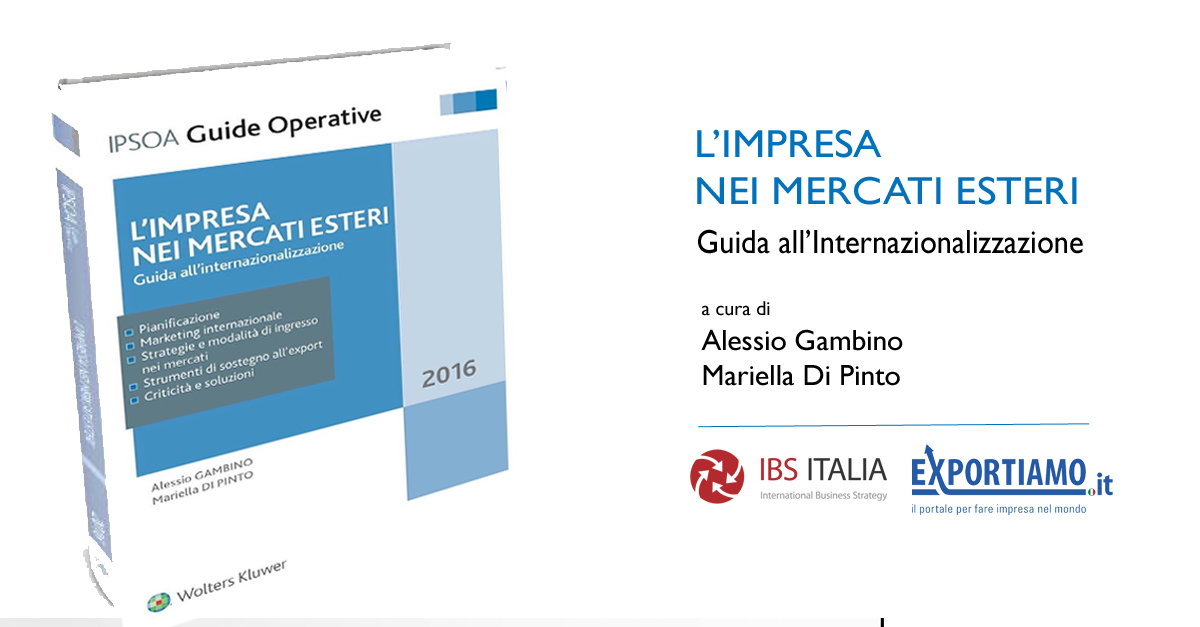 L'Impresa nei mercati esteri: guida pratica all’internazionalizzazione