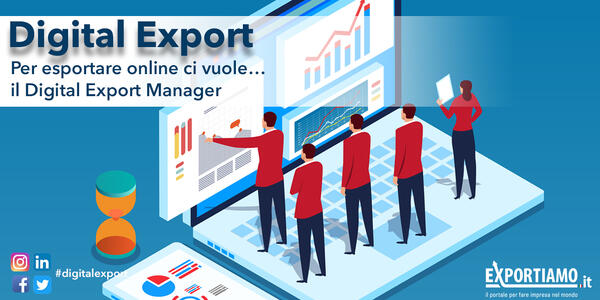 Per esportare online ci vuole… il Digital Export Manager