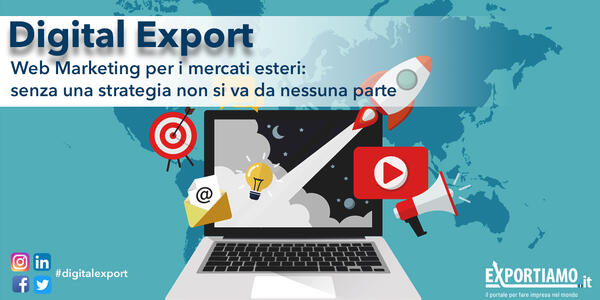 Web marketing per i mercati esteri: senza una strategia non si va da nessuna parte