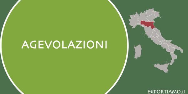 Regione Emila-Romagna: terza edizione del bando“Promozione export e internazionalizzazione intelligente”