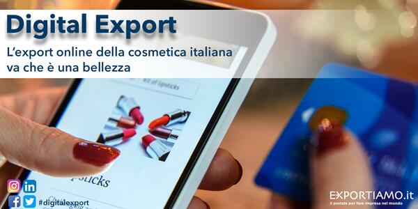L’export online della cosmetica italiana va che è una bellezza