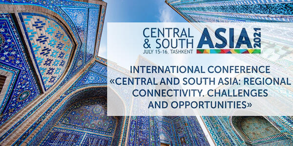 Central & South Asia Connectivity Summit: l'Asia Centrale sulla Strada della Diversificazione dei Trasporti e delle Direzioni di Transito