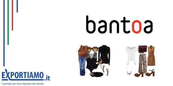 Bantoa, l'e-commerce per social fashionist